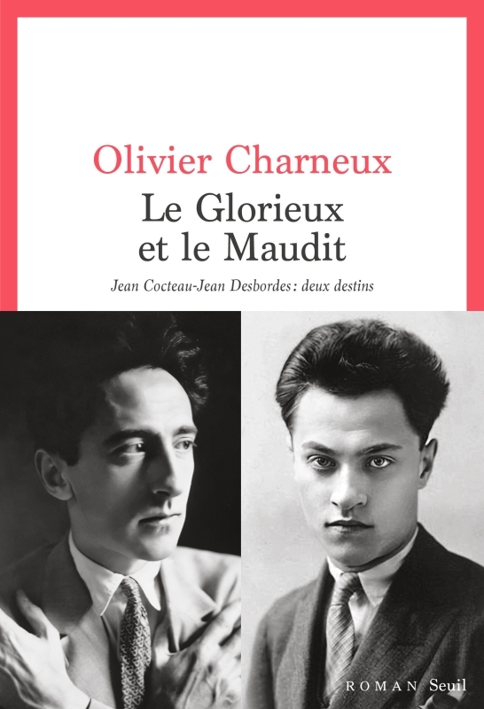 Le Glorieux et le Maudit, Jean Cocteau-Jean Desbordes : deux destins (9782021514216-front-cover)