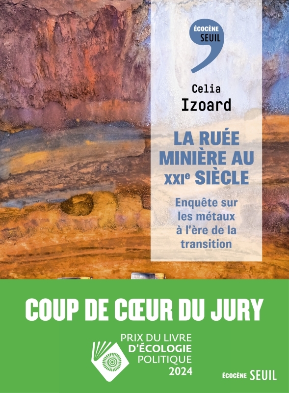 La Ruée minière au XXIe siècle, Enquête sur les métaux à l'ère de la transition (9782021515282-front-cover)