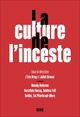 La Culture de l'inceste (9782021502053-front-cover)