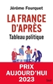 La France d'après. Tableau politique (9782021542493-front-cover)