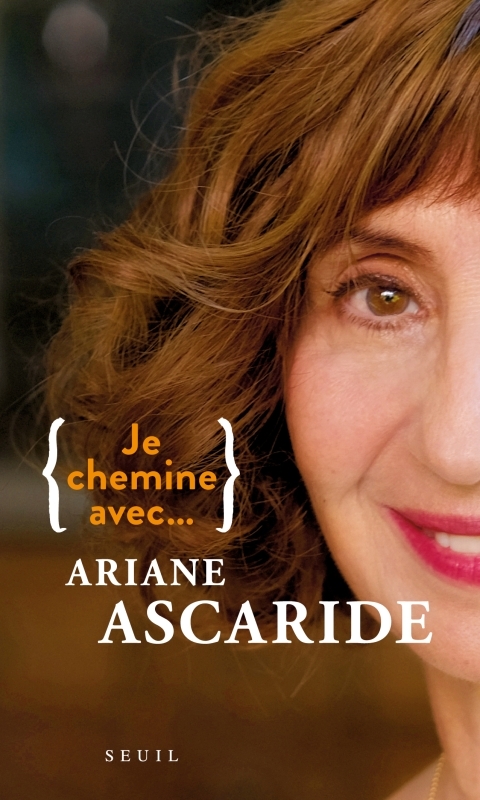 Je chemine avec Ariane Ascaride (9782021526424-front-cover)