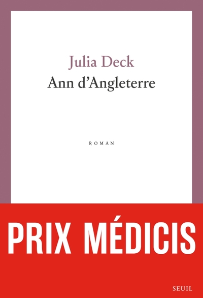 Ann d'Angleterre - Prix Médicis 2024 (9782021576535-front-cover)