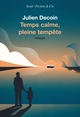 Temps calme, pleine tempête (9782021519136-front-cover)