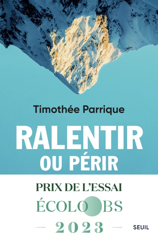 Ralentir ou périr, L'économie de la décroissance (9782021508093-front-cover)