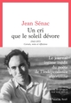 Un cri que le soleil dévore, 1942-1973. Carnets, notes et réflexions (9782021539486-front-cover)