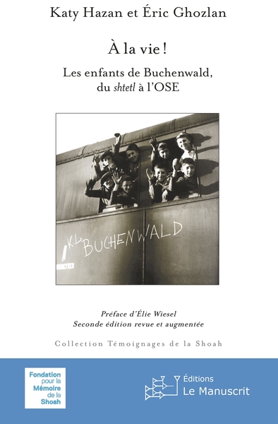 À la vie !, Les enfants de Buchenwald, du shtetl à l'OSE (9782304054712-front-cover)