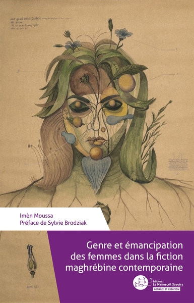 Genre et émancipation des femmes dans la fiction maghrébine contemporaine (9782304054163-front-cover)
