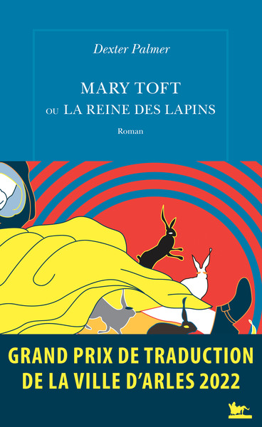 Mary Toft ou La Reine des lapins (9791037107695-front-cover)