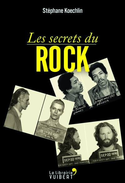 Les Secrets du Rock (9782311101355-front-cover)