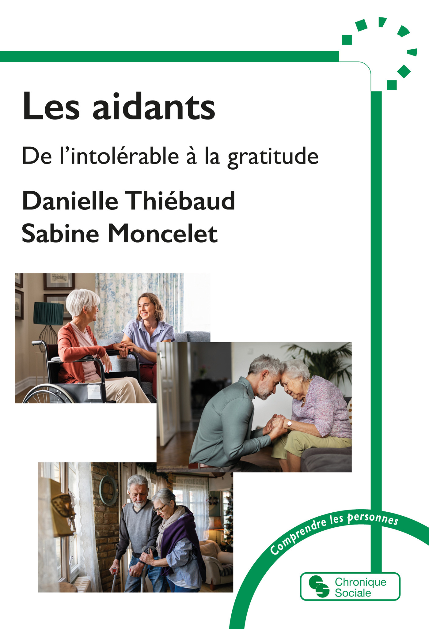 Les aidants, De l'intolérable à la gratitude (9782385480691-front-cover)