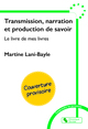 Transmission, narration et production de savoir, Le livre de mes livres (9782385480967-front-cover)