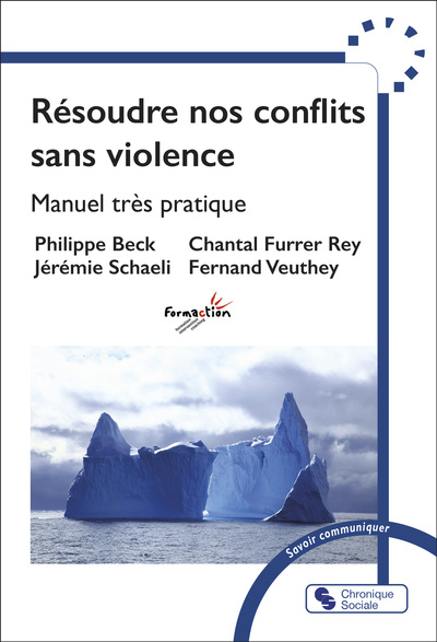 Résoudre nos conflits sans violence, Manuel très pratique (9782385480189-front-cover)