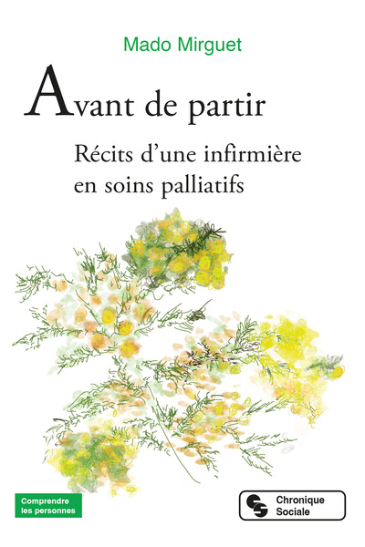 Avant de partir, Récits d'une infirmière en soins palliatifs (9782385480479-front-cover)