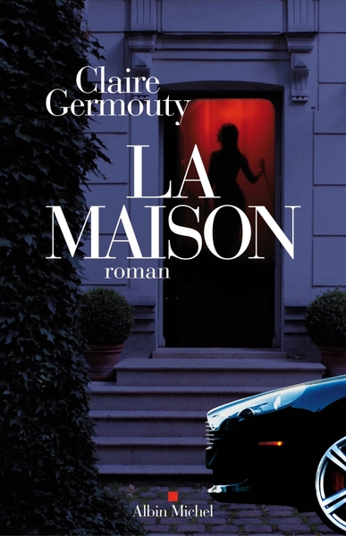 La Maison (9782226229892-front-cover)