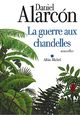 La Guerre aux chandelles (9782226218728-front-cover)