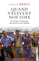 Quand s'élèvent nos voix, Des Andes à l'Amazonie, une odyssée en terre indienne (9782226221308-front-cover)