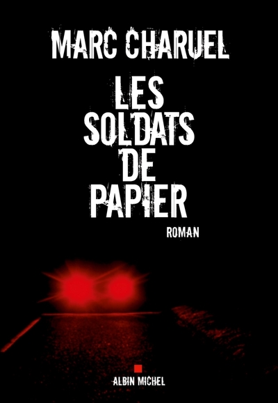Les Soldats de papier (9782226241313-front-cover)