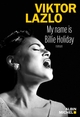 My name is Billie Holiday (9782226244246-front-cover)