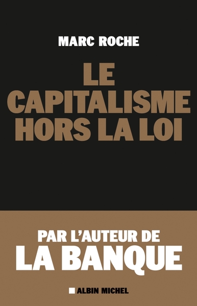 Le Capitalisme hors la loi (9782226230553-front-cover)