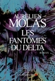 Les Fantômes du Delta (9782226239952-front-cover)
