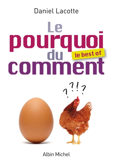 Le Pourquoi du comment - Le best of (9782226248473-front-cover)