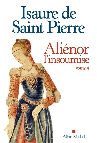 Aliénor, l'insoumise (9782226252050-front-cover)