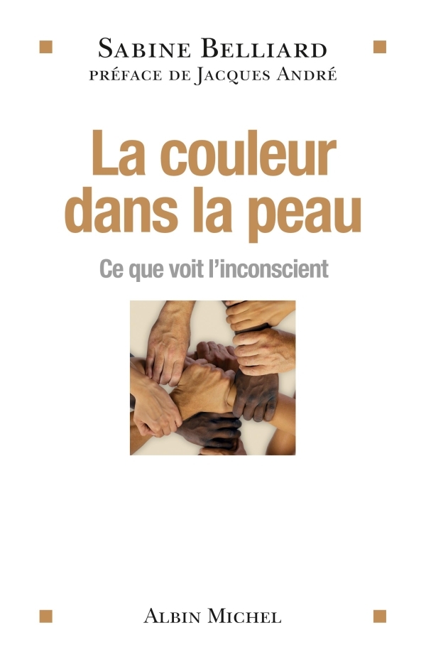 La Couleur dans la peau, Ce que voit l'inconscient (9782226240132-front-cover)