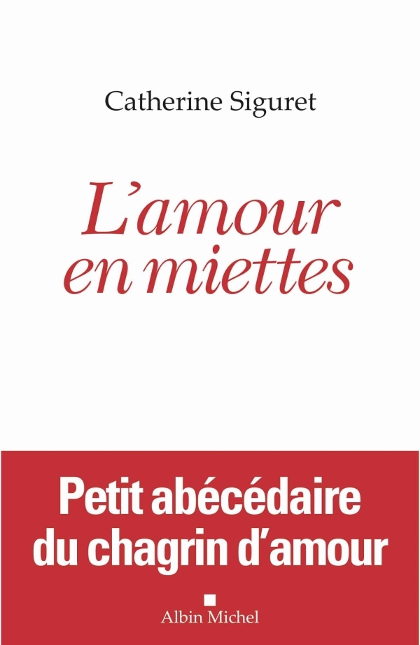 L'Amour en miettes (9782226238665-front-cover)