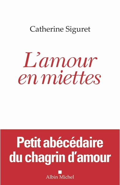 L'Amour en miettes (9782226238665-front-cover)