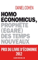 Homo economicus, Prophète (égaré) des temps nouveaux (9782226240293-front-cover)