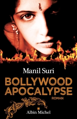 Bollywood apocalypse (9782226256058-front-cover)
