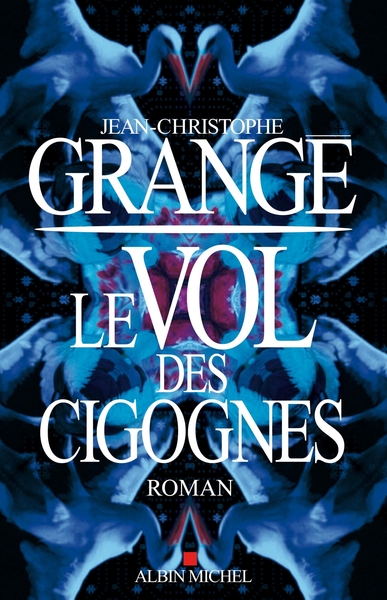 Le Vol des cigognes (9782226245212-front-cover)