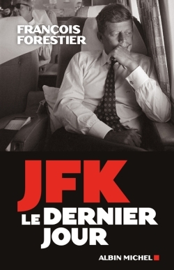 JFK, le dernier jour (9782226248619-front-cover)