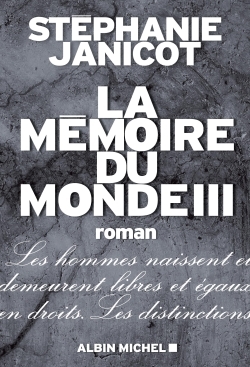 La Mémoire du monde III (9782226259790-front-cover)