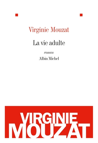 La Vie adulte (9782226215239-front-cover)