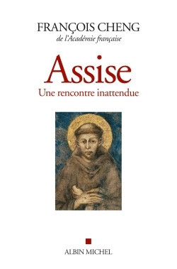 Assise, Une rencontre inattendue (9782226251923-front-cover)