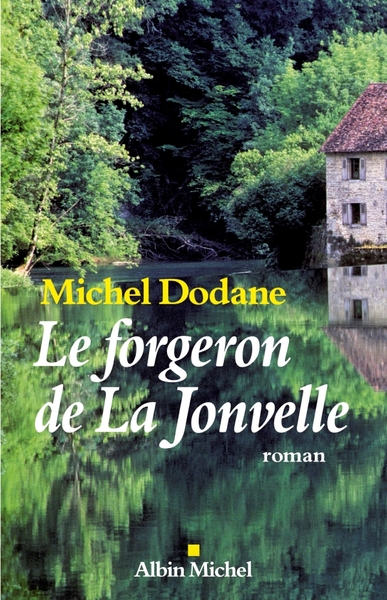 Le Forgeron de La Jonvelle (9782226239976-front-cover)