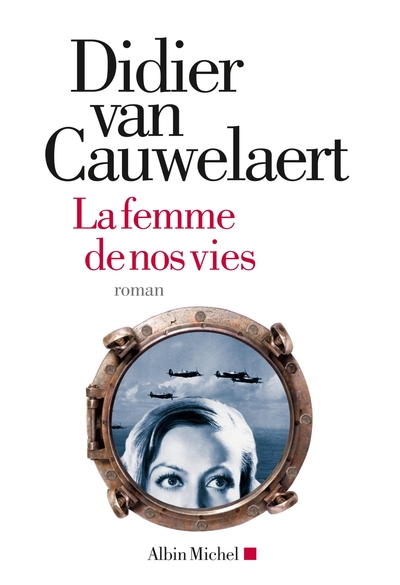 La Femme de nos vies (9782226246868-front-cover)