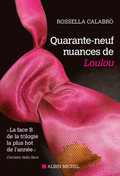 Quarante-neuf nuances de Loulou (9782226246837-front-cover)