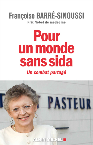 Pour un monde sans sida, Un combat partagé (9782226230690-front-cover)