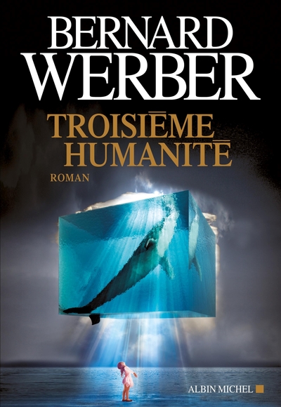 Troisième humanité, Tome 1 (9782226244222-front-cover)