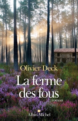 La Ferme des fous (9782226256140-front-cover)