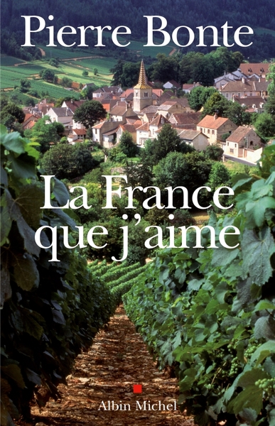 La France que j'aime (9782226206244-front-cover)
