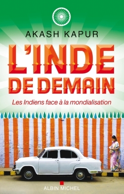 L'Inde de demain, Les Indiens face à la mondialisation (9782226256829-front-cover)