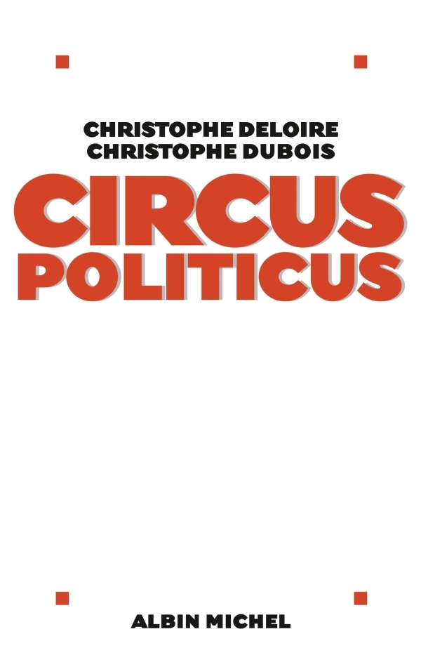 Circus politicus (9782226238597-front-cover)