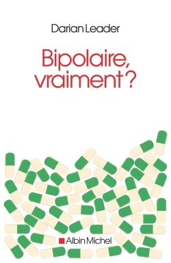 Bipolaire, vraiment ? (9782226254856-front-cover)