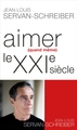 Aimer (quand même) le XXI° siècle (9782226243805-front-cover)