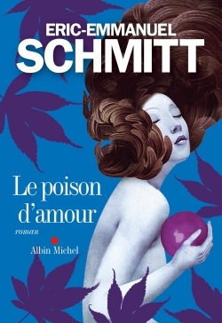 Le Poison d'amour (9782226259950-front-cover)