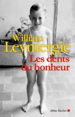 Les Dents du bonheur (9782226230645-front-cover)