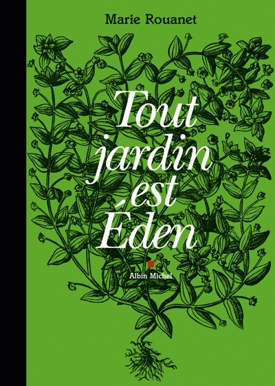 Tout jardin est Eden (9782226206183-front-cover)